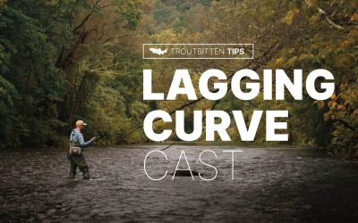 VIDEO: The Lagging Curve Cast — Dead Drifts for Days (Fly Casting Skills)